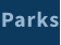 Parks