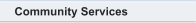 Community Services