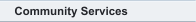 Community Services
