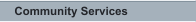 Community Services