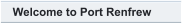 Welcome to Port Renfrew