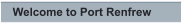 Welcome to Port Renfrew